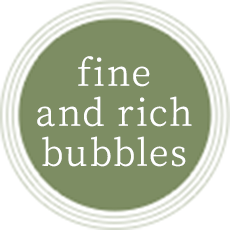 fine and rich bubbles